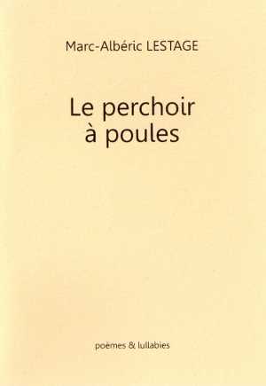 Le perchoir à poules